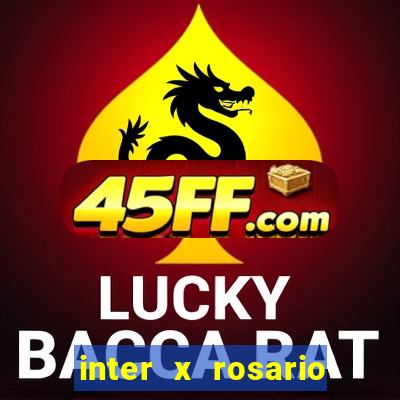 inter x rosario central onde assistir